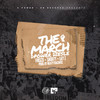 The March (Explicit) - D Power Diesle&Frisco&Lay Z&Shorty