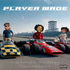 Player Made (Explicit) - Ross Collins&FreshDuzIt&Bylameboy