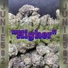 Higher (Explicit) - Junie502