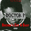 Brenda's Got A Baby (Explicit) - Doctor P