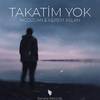 Takatim Yok - Mcözcan&Kerem Aslan