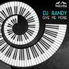 Give Me More - DJ Randy