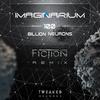 100 Billion Neurons(Fiction (RS) Remix) (Remix) - Imaginarium