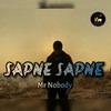 Sapne Sapne (Original) - Mr Nobody