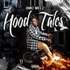 HOOD TALES (Explicit) - OG MEL