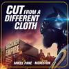 Cut from a Different Cloth (Explicit) - Mikill Pane&Mercston