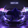 NIGHT LIFE (Explicit) - NIGHTMORSS