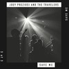 Save Me - Joey Preziosi&the Travelers