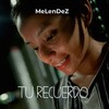 Tu recuerdo - Meléndez