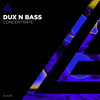 Concentrate - Dux n Bass