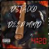 420 (feat. Deep Mind) (Explicit) - DStacko&Deep Mind