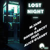 Lost Night (Leonxleon Remix) - David Garcet&M.Jane&Alice O'Leary&LeonxLeon