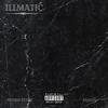 Illmatic (Explicit) - Metro Deezy&Faison