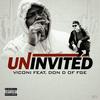 Uninvited(feat. Don D) (Explicit) - Viconi&Don D