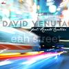 Eah Street - David Venuta&Renato Cantini