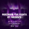 Montagem Five Nights At Freddy's (Explicit) - MC DL 22&MC KVP&DJ KAIKY PZS