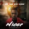 Nicer (feat. zamani, supreme & mr play) - SARZ B&Zamani&Supreme&Mr Play