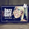 Jazzy Girl - Erik Bo&Wallas