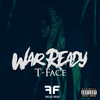 War Ready (Explicit) - Finesse Foreva&T Face