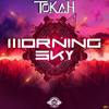 Morning Sky (Original Mix) - Tokah