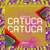 Automotivo Catuca Catuca (Explicit) - Mc Mary Maii&DJ FERNANDO 011&DJ Wai&MC Vuk Vuk