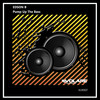 Pump Up The Bass (Original Mix) - Edson B