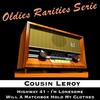 I'm Lonesome - Cousin Leroy