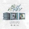 NEW MONEY (Explicit) - SDA DUKE LUV