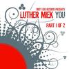 Youbiquity (Original Mix) - Luther Miek