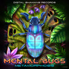 Green Bugs - Mental Bugs&Jimi Green&Alberto Jair Osorio Velázquez&Jonas kalkreuth