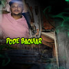 Pode Baquiar - MC Jam