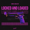 Locked and Loaded - Coopex&ZANA&CPX&Suzana Johansen&Eddie Jonsson