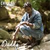 Daddy - Cha Cha&Deborah Bond