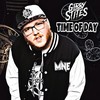 Time Of Day (Explicit) - Gibby Stites