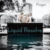 Liquid Resolve - Finger&Rich Sibley