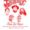 Tous Les Deux(feat. Óscar Marino, Fabien Saumade, Allen de la Rosa & Mich) - Jacquou Jazz&Oscar Marino&Fabien Saumade&Allen de la Rosa&Mich