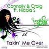 Takin Me Over (PJC Project 6am Club Mix) - Connolly&Craig&Nicola S