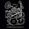 The Exhibitionist - Robotman