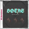 Botas (Explicit) - Samuel Andres