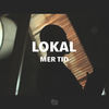 Mer tid - Lokal