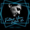 Follow You Follow Me (Extended Version) - Danky Cigale