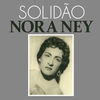 Solidão - Nora Ney