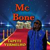 Tapete Vermelho - Mc Bone