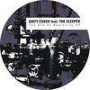 Yellow Black - Dirty Cover&The Sleeper