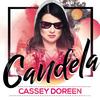 Candela (Radio Edit) - Cassey Doreen