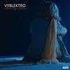 Chasing Stars(feat. Kirra) - Vyblektro&Kirra