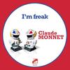 I'm Freak (Original Mix) - Claude Monnet