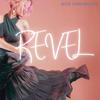 Revel - Jesse Lynn Madera