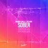 Sober - The High&Walle&Jonas Wallin&Ruuben&Pontus Nander