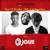 Best of Bhadboi OML & Balloranking Mixtape(feat. Bhadboi OML & Balloranking) (Explicit) - DJ Que&BhadBoi OML&Balloranking